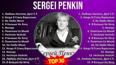 Sergei Penkin 2024 MIX все песни — Любовь Настала, Дуэт С Р. Рымбаевой (, Когда Я Стану Взрослым…