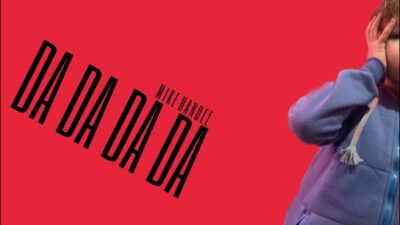 MIKE HANDEE — DA DA DA DA (Премьера,трека 2024)